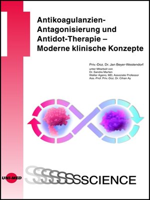 cover image of Antikoagulanzien-Antagonisierung und Antidot-Therapie – Moderne klinische Konzepte